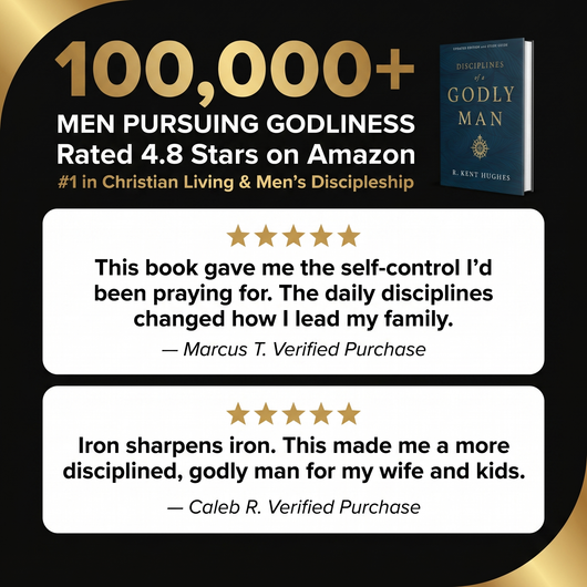 Disciplines of a Godly Man
